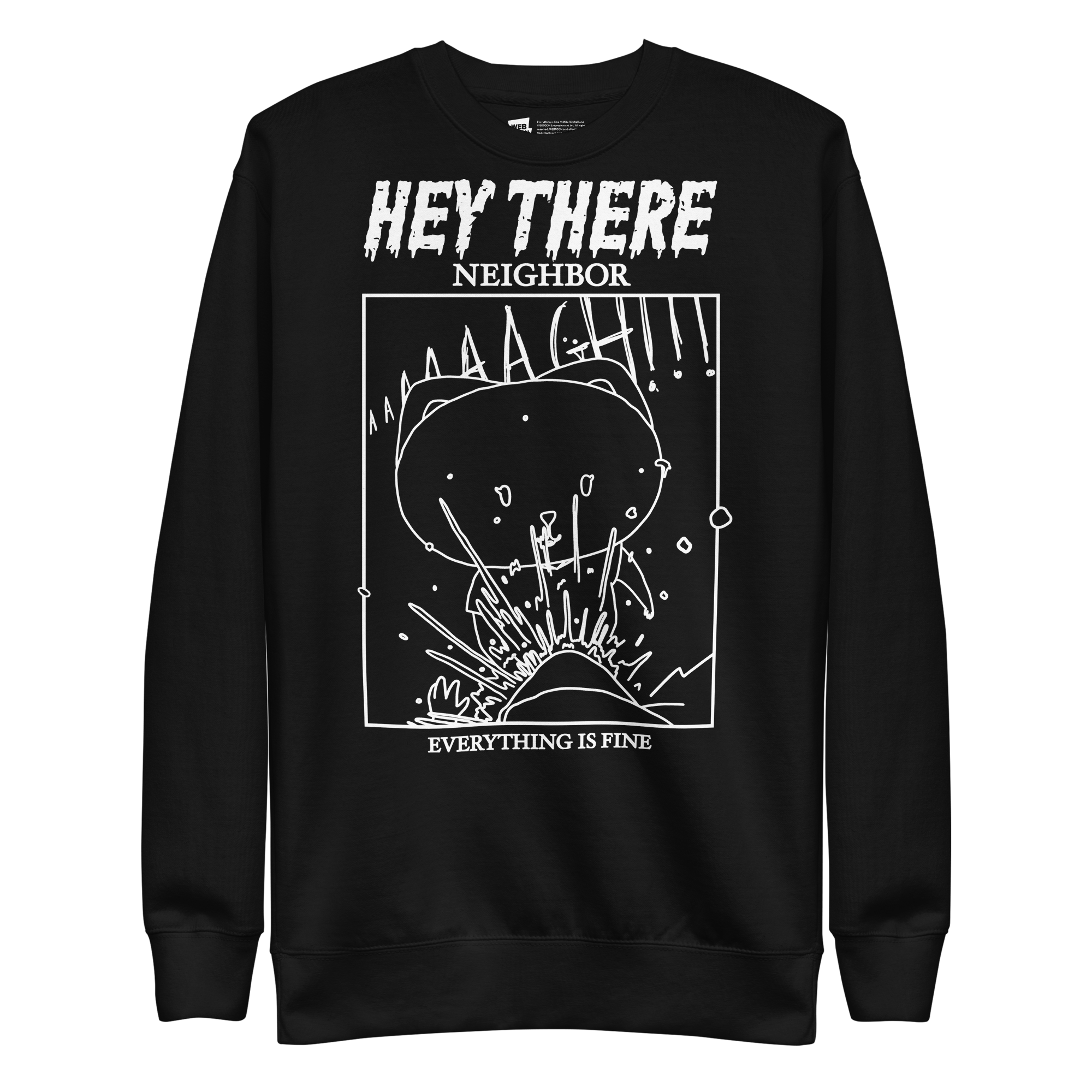 EVERYTHING IS FINE - HEY THERE UNISEX SWEATSHIRT WEBTOON ENTERTAINMENT